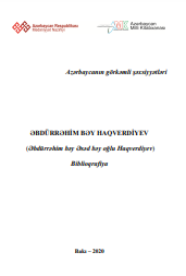 Əbdürrəhim bəy Haqverdiyev (Əbdürrəhim bəy Əsəd bəy oğlu Haqverdiyev): Biblioqrafiya