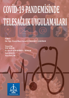 COVİD-19 PANDEMİSİNDE  TELESAĞLIK UYGULAMALARI