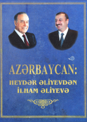 AZƏRBAYCAN: HEYDƏR ƏLİYEVDƏN İLHAM ƏLİYEVƏ