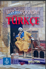 MISIR ARAPÇASINDAKİ TÜRKÇE