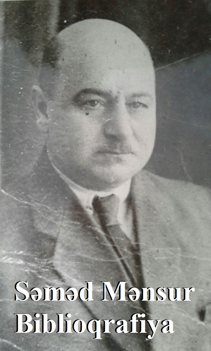 Səməd Mənsur: biblioqrafiya