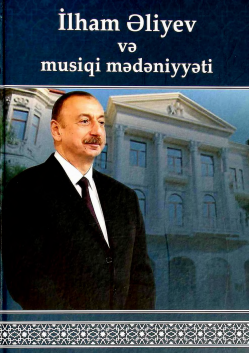 İlham Əliyev və musiqi mədəniyyəti