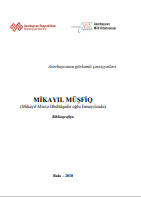 Mikayıl Müşfiq bibloqrafiya