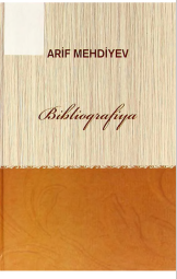 Arif Şəfaət oğlu Mehdiyev biblioqrafiya 