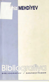 Ramiz Ənvər oğlu Mehdiyev biblioqrafiya 