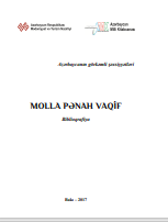 Molla Pənah Vaqif biblioqrafiya