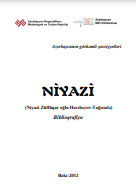 Niyazi (Niyazi Zülfüqar oğlu Hacıbəyov-Tağızadə): biblioqrafiya 
