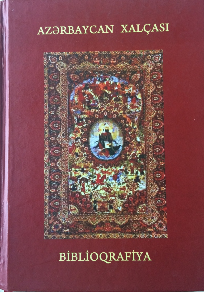 Azərbaycan xalçası: biblioqrafiya