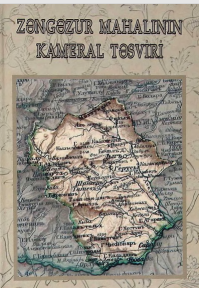 Zəngəzur Mahalının Kameral Təsviri 1832-1833-cü illər