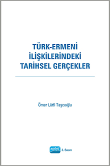 Türk-ermeni ilişkilerindeki tarihsel gerçekler