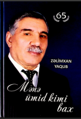 Mənə ümid kimi bax