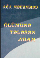 Ölümünə tələsən adam