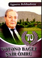 Vətənə bağlı şair ömrü