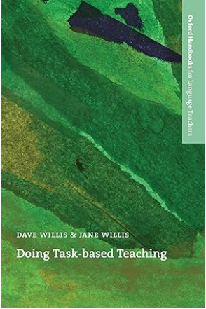 Doing Task-Based Teaching - Oxford Handbooks for Language Teachers