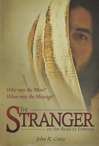 The Stranger on the Road to Emmaus