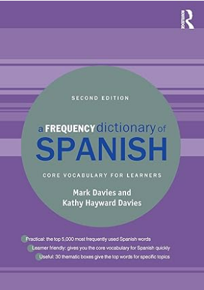 A Frequency Dictionary of Spanish: Core Vocabulary for Learners