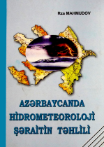 Azərbaycanda Hídrometeorolojí Şəraitín Təhlílí