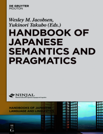 Handbook of Japanese Semantics and Pragmatics