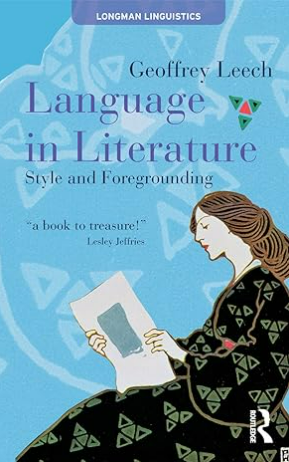 Language in Literature: Style and Foregrounding