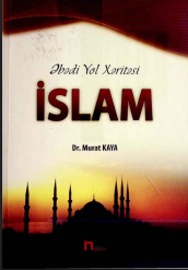 Əbədi yol xəritəsi islam