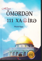 Həzrəti Ömərdən 111 Xatirə