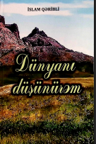 Dünyanı düşünürəm