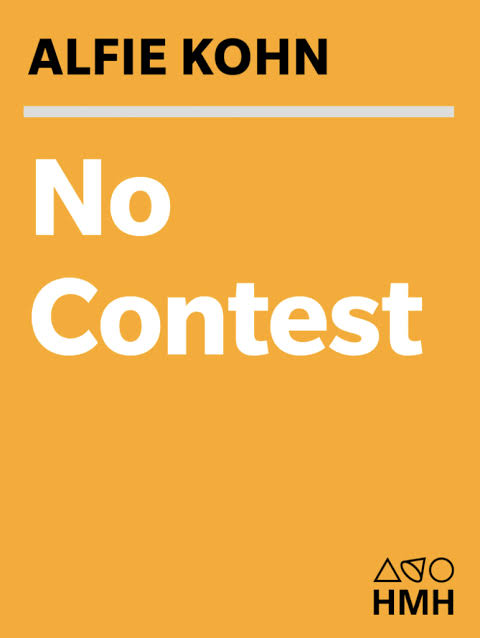 No Contest: Case Against Competition