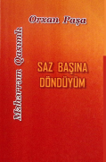 Saz başına döndüyüm