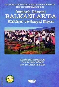 Osmanlı Dönemi Balkanlar'da Kültürel ve Sosyal Hayat