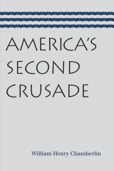 America’s Second Crusade