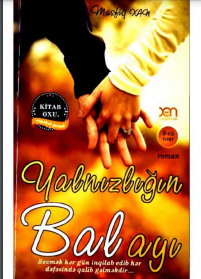 Yalnızlığın bal ayı