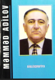 Məmməd Musa oğlu Adilov biblioqrafiya