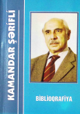 Kamandar Kazım oğlu Şərifli (Şərifov): biblioqraflya