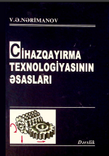 Cihazqayırma texnologiyasının əsasları