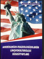 Amerikanizm-frazeologizmlərin linqvokulturoloji xüsusiyyətləri