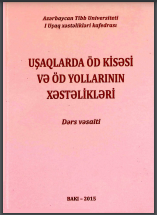 Uşaqlarda öd kisəsi və öd yollarının xəstəlikləri