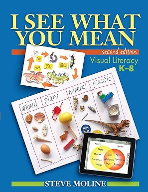 I See What You Mean Visual Literacy K-8
