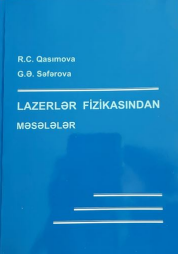 Lazerlər fizikasından məsələlər (Ali məktəblər üçün dərs vəsaiti)