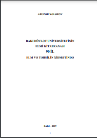 Bakı Dövlət Universitetinin Elmi Kitabxanası 90 il elm və təhsilin xidmətində