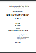 Kitabxanaşünaslığa giriş  III hissə