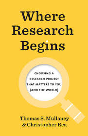 Where Research Begins: Choosing a Research Project That Matters to You