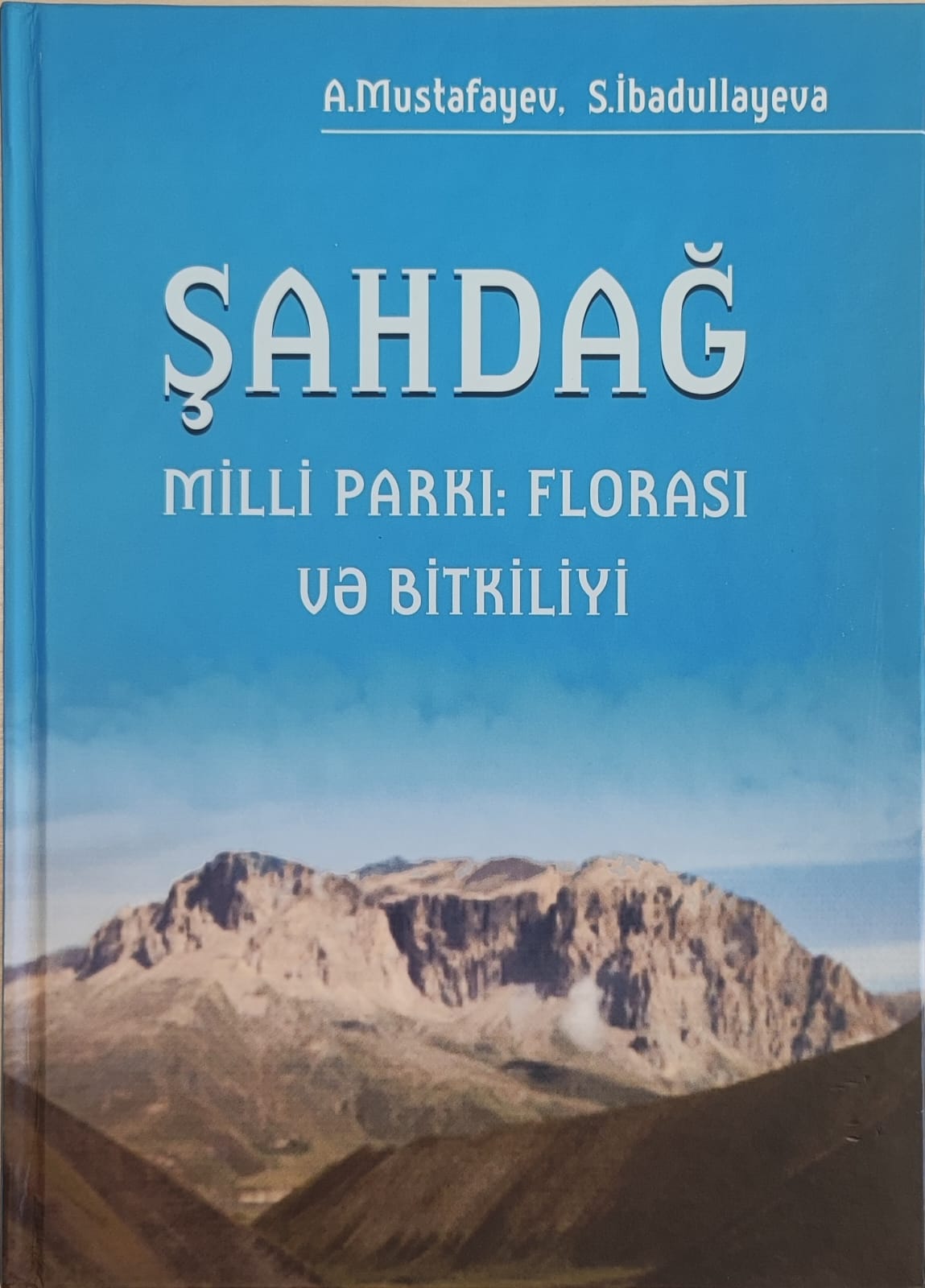 Şahdağ Milli Parkı: Florası və Bitkiliyi