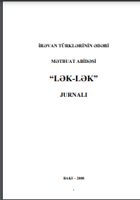İrəvan türklərinin ədəbi mətbuat abidəsi “Lək-lək”