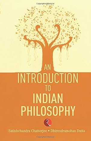 An Introduction to Indian Philosophy