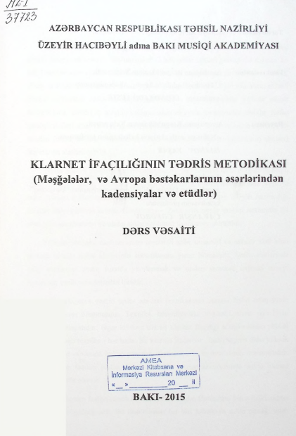 Klarnet ifaçılığının tədris metodikası