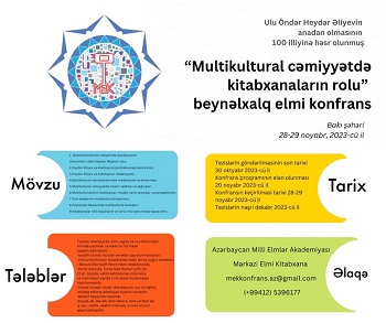 "MEK-də “Multikultural cəmiyyətdə kitabxanaların rolu” adlı beynəlxalq  elmi konfrans keçiriləcək"