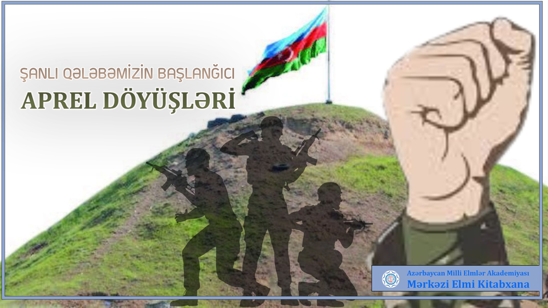 Şanlı qələbəmizin başlanğıcı