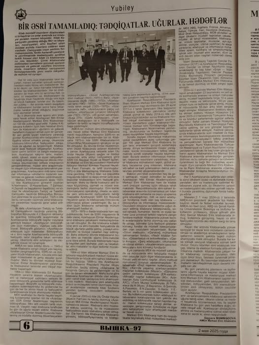AMEA-nın Mərkəzi Elmi Kitabxanasının İnnovativ layihələr və metodiki təminat şöbəsinin müdiri Səyyarə Məmmədovanın "Bir əsri tamamladıq: tədqiqatlar, uğurlar,hədəflər" adlı məqaləsi "Vışka" qəzetində dərc edilib.  Məqaləni təqdim edirik